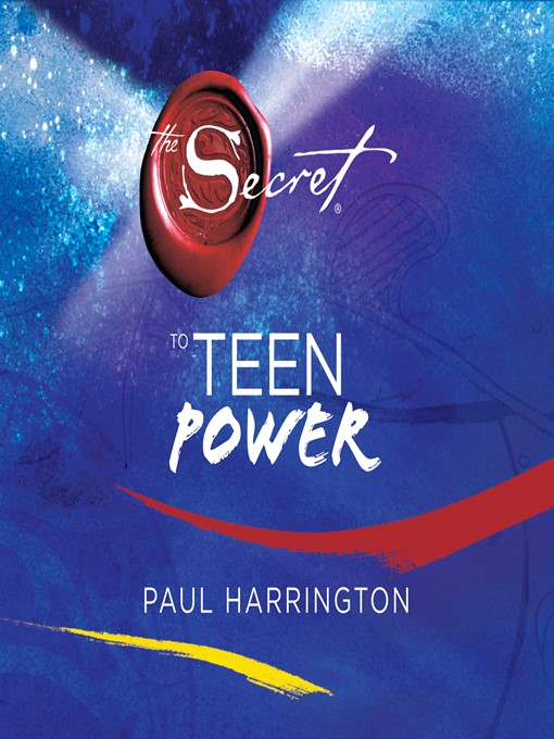 Title details for The Secret to Teen Power by Paul Harrington - Available